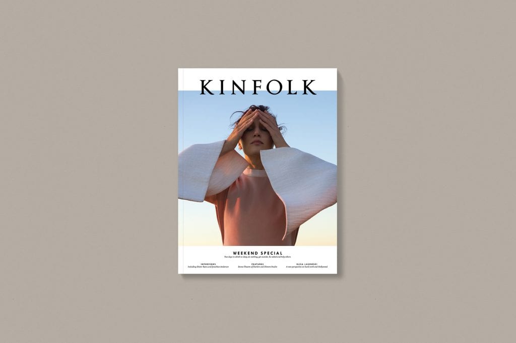 Kinfolk Magazine Issue 23: The Weekend Special